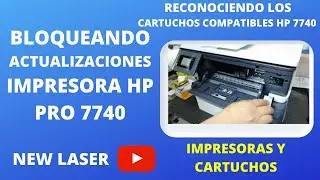 HP OFFICEJET PRO 7740 ACTUALIZACIONES RECONOCE LOS CARTCHOS, CARTRIDGE UPDATES HP PRO 7740, SEE HOW.