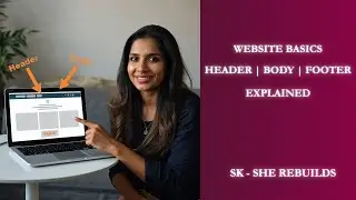 Website Basics Explained | Header Footer Body | Career Break Women Web Skills