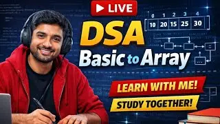 LIVE DSA Study | Array Basic to Advanced | Learn DSA from Scratch  @Naveen08vlog #studyvlog #live