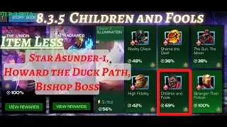 MCOC | 8.3.5(Beta) | Star Asunder-1 | Bishop Boss | Children and Fools | Item less |