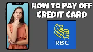 Как погасить кредитную карту в мобильном приложении RBC | Пошаговое руководство &mdash; Учебное пособие...