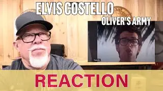 Elvis Costello - Olivers Army {{REACTION}}