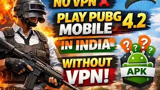 No Vpn ❌ | How To Play Pubg Mobile 4.2 Without Vpn from India | Pubg Without Vpn 4.2 Version Apk