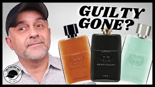 Любимые ароматы Gucci Guilty сняты с производства? Guilty Absolute Pour Homme, Guilty Oud, Guilty Cologne
