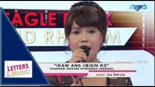JOS GARCIA - IKAW ANG IIBIGIN KO (NET25 LETTERS AND MUSIC)