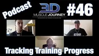 3DMJ Podcast #46: Tracking Training Progress