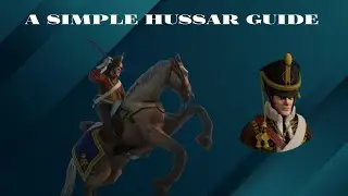 A Simple Cav (Hussar) Guide | Holdfast Nations At War