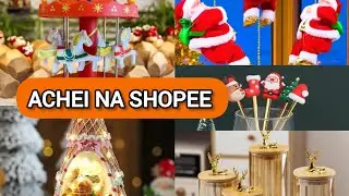 🎄 Achadinhos de Natal na Shopee 2025 | Decora&ccedil;&atilde;o linda e barata pra sua casa! #shopee #natal