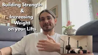 Building Strength & Increasing Weight on your Lifts