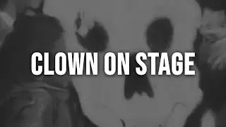 Corbin - Clown On Stage [Clean - Lyrics]