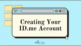 IRS ID.me Verification Step-by-Step Guide (2025) | Allies Tax Services