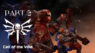 Quake II Call of the Void Playthrough 2 - When Eldritch Abomination meets Mechanical Abomination.