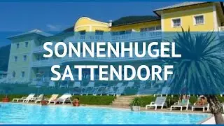SONNENHUGEL SATTENDORF 4* Каринтия обзор &ndash; отель СОННЕНХУГЕЛ САТТЕНДОРФ 4* Каринтия видео обзор