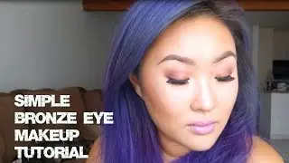 Simple Bronzey Eye Tutorial