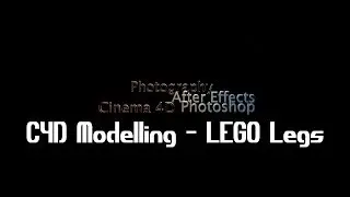 Cinema 4D Modelling - LEGO Legs Tutorial