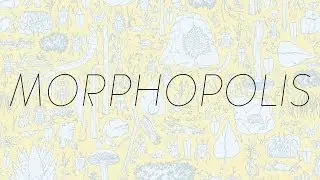 Official Morphopolis Launch Trailer