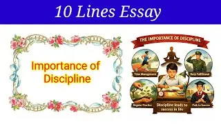 10 Lines Essay on Importance of Discipline in english | Importance of Discipline essay in english