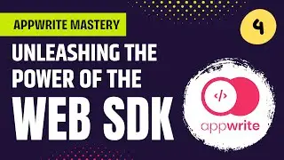 Web Developers : 4-Installing and Configuring the Appwrite Web SDK