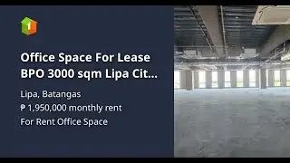 Office Space For Lease BPO 3000 sqm Lipa City Batangas