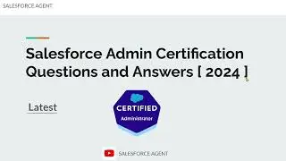 Salesforce Admin Certification Dumps || Updated Questions & Answers