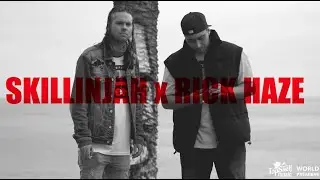 SkillinJah x Rick Haze - 