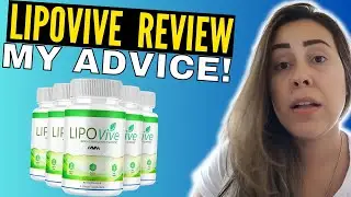 LIPOVIVE - (( MY ADVICE!! )) - LIPOVIVE REVIEW - LIPO VIVE REVIEWS - LIPOVIVE SUPPLEMENT