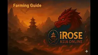 Irose Asia Online Farming Guide