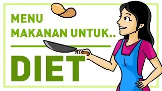 MENU MAKANAN DIET SEHAT - CARA MENGECILKAN PERUT BUNCIT [HARI KE 8]