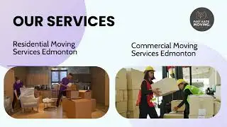 Need Moving Services in Edmonton? Watch This FIRST!