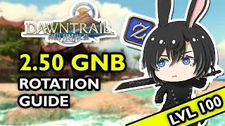 [УСТАРЕЛО] Руководство по ротации медленного ганбрейкера 100-го уровня [FFXIV DAWNTRAIL патч 7.05]