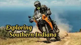 Exploring Southern Indiana