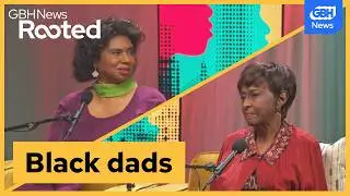 Two 'Daddy's Girls' change the narrative about Black fathers | GBH News Rooted