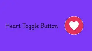 How to Create a Heart Button Animation using HTML, CSS & JavaScript | CSS UI Animation Tutorial ❤️
