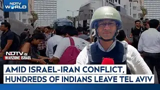 Israel Iran Conflict | Amid Israel-Iran Conflict, Hundreds Of Indians Leave Tel Aviv