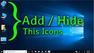 Add / Hide This PC or My Computer Desktop Icons on Windows 10