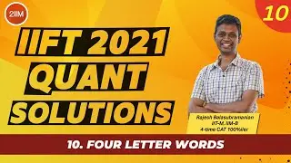 IIFT 2021 Quant Solutions | Four Letter Words | IIFT 2022 Prep | 2IIM CAT Preparation