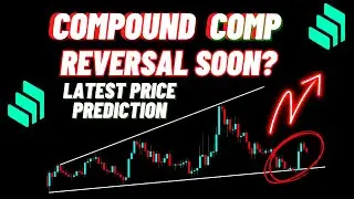 Massive Reversal Of Compound Coin Incoming! | COMP Crypt News
