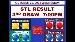 STL 3RD Draw 7PM Result STL La Union Nueva Ecija Baguio Benguet OCTOBER 29, 2025 WEDNESDAY