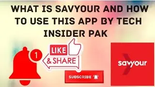 WHAT IS SAVYOUR AND HOW TO USE THIS APP BY TECH INSIDER, 😊  