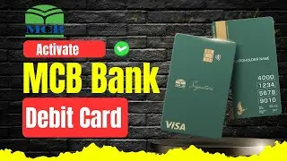 How to Activate MCB ATM Card 2026 | MCB ATM Card Activation Process