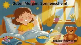 Guten Morgen, Sonnenschein 🌞 | Kinderlied zur Morgenroutine | Aufstehen leicht gemacht