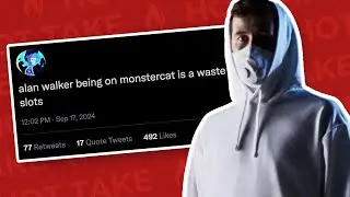 Alan Walker Doesn't Belong on Monstercat | Hot Takes