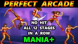 Streets of Rage 4 PERFECT ARCADE NO HIT ALL 12 STAGES IN A ROW Mania+ Blaze SoR2