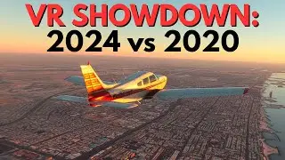 MSFS2024 vs MSFS2020 in VR &ndash; I Made My Choice