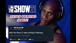 Finally some MLB The Show 21 News!!