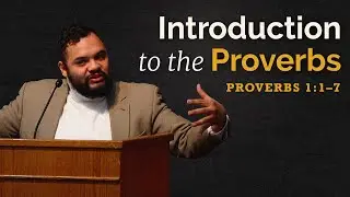 Introduction to the Proverbs