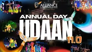 Udaan 11.0 | Annual Function 2025 | Highlights | Alliance International School Banur
