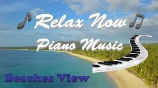 Relax With Nature - Piano Music - Beaches View - Frozen In Love - Full HD 1080p