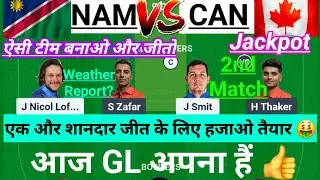NAM vs CAN Dream11 Team|| Namibia vs Canada|| nam vs can|| nam vs can dream11 prediction, live