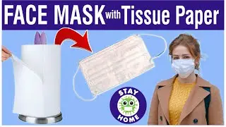 How To Make Face Mask with Tissue Paper | DIY Homemade Mask using Tissue Paper